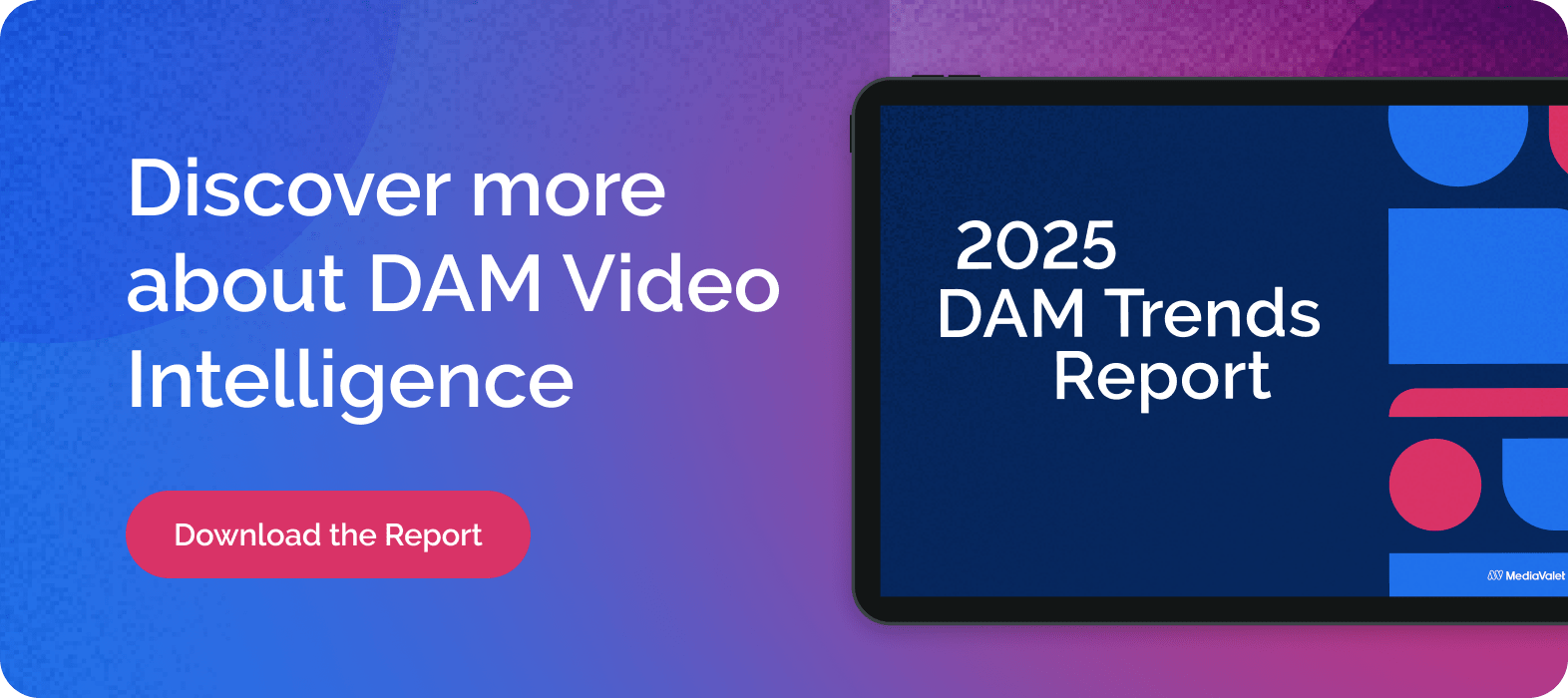 dam trends video insights inblog cta